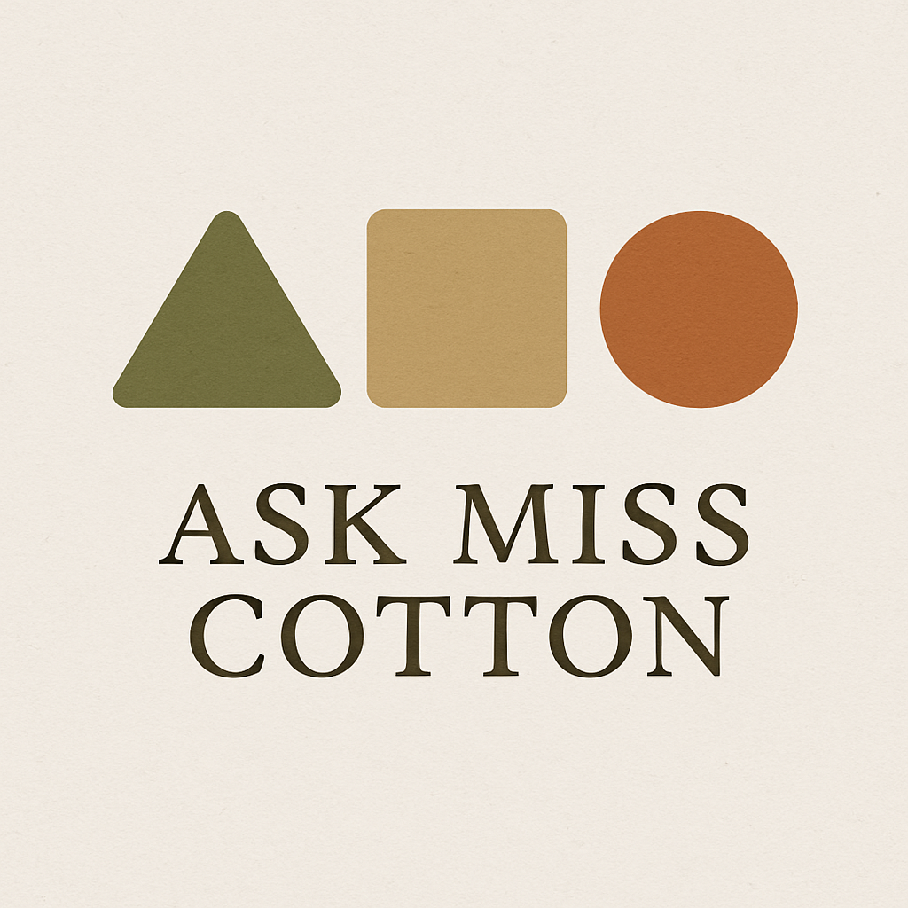Ask Miss Cotton!